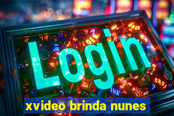 xvideo brinda nunes